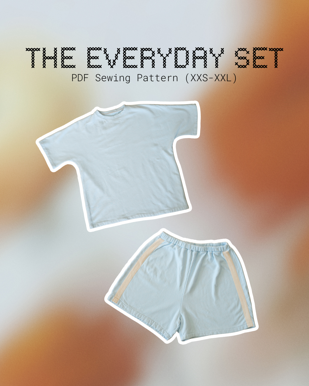 THE EVERYDAY SET | PDF SEWING PATTERN